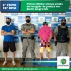 Polícia Militar Recaptura foragido da justiça